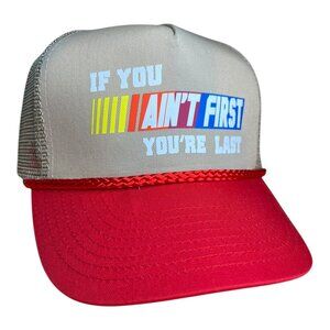 Funny Nascar Trucker Hat If You Ain't First You're Last racing hat costume new